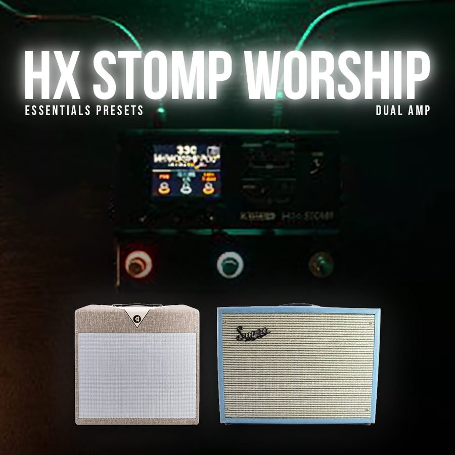 Capa HX Stomp Worship Essentials Presets, Dual Amp Divided e Supro